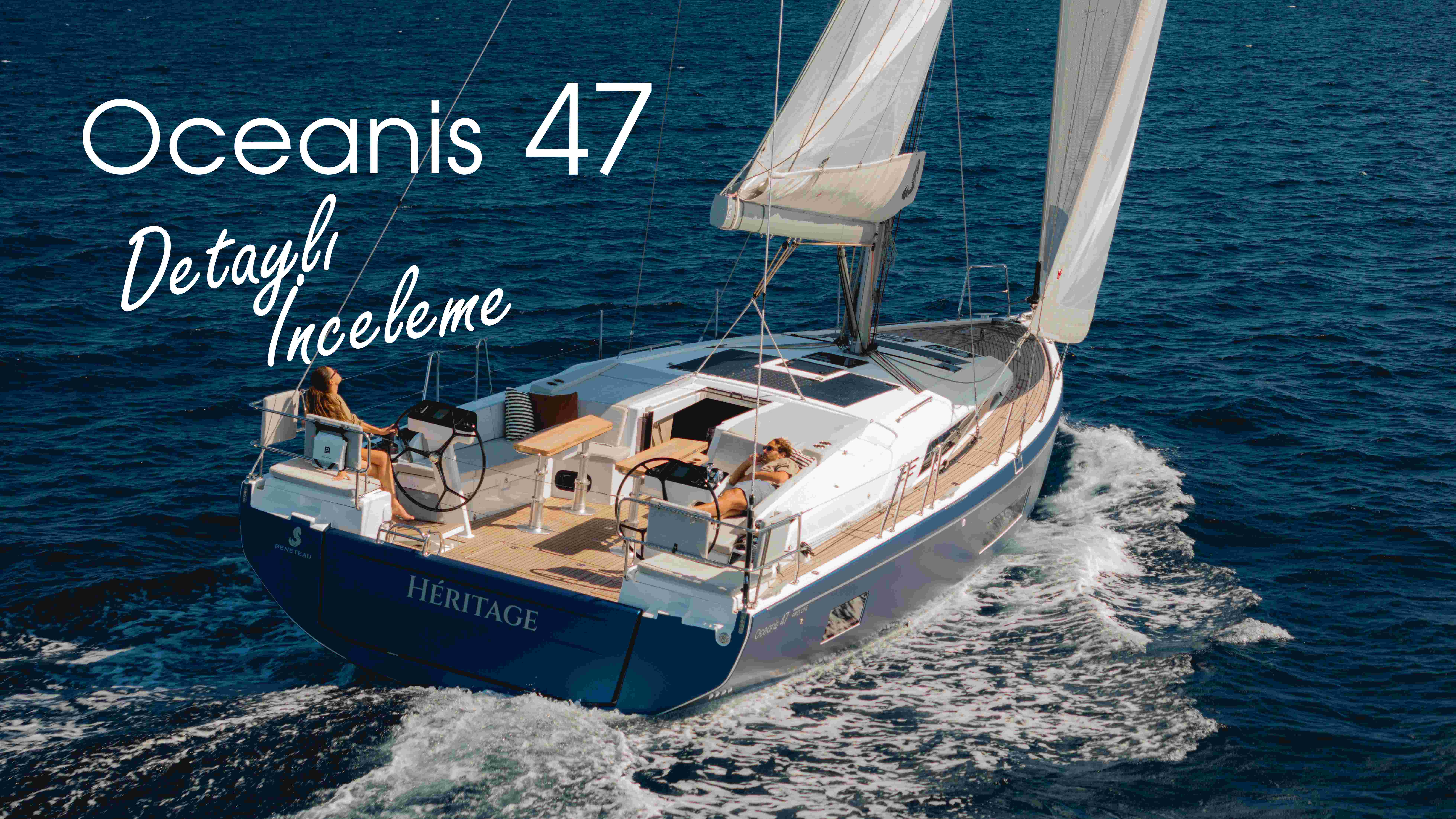 {"TR":"Beneteau Oceanis 47 - Detayl\u0131 \u0130nceleme","EN":"Beneteau Oceanis 47 Full Review"}