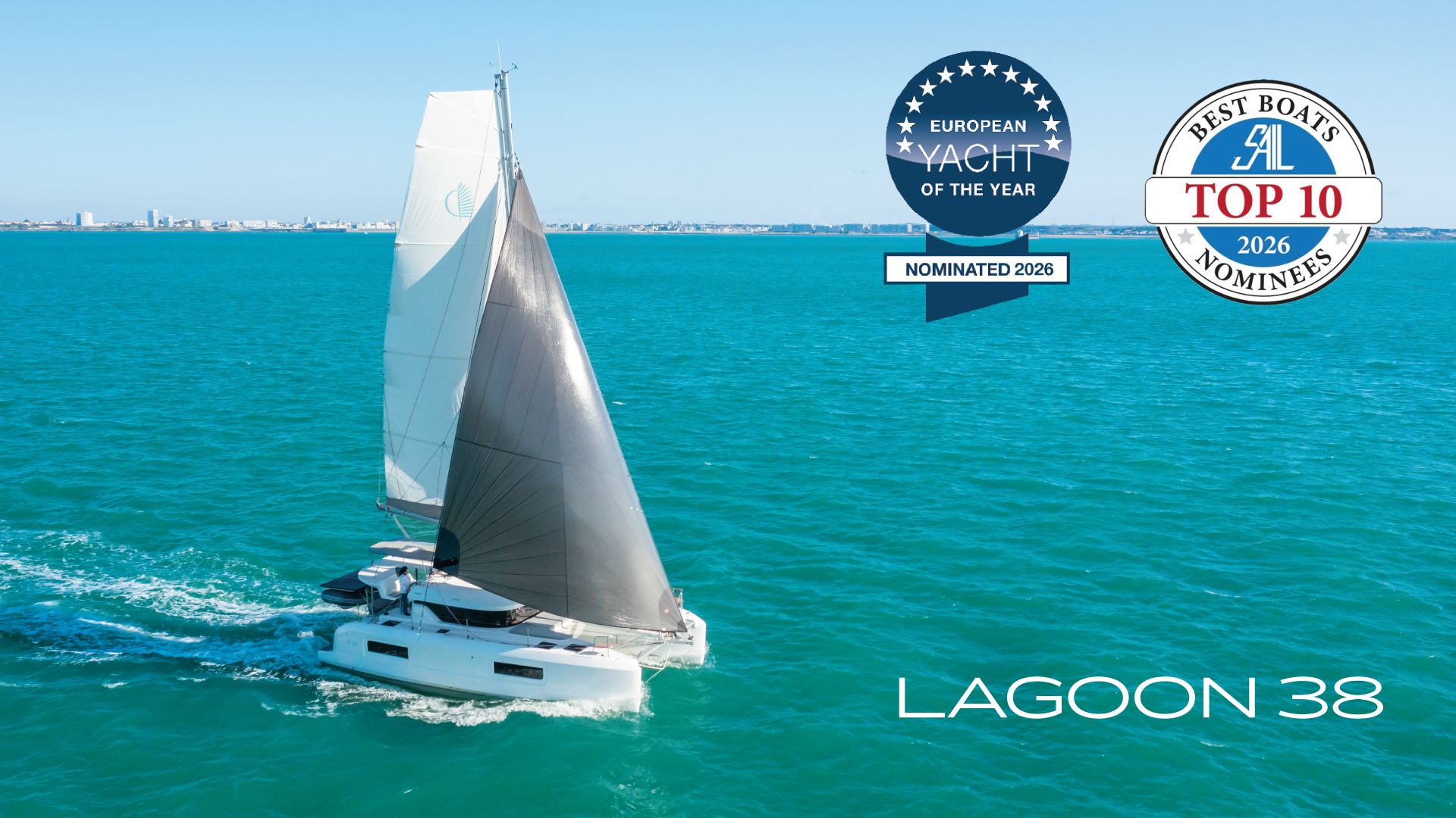 Lagoon 38 has been nominated for Sail Magazine's “Top 10 Best Boats” award and the European Yacht of the Year 2026 award