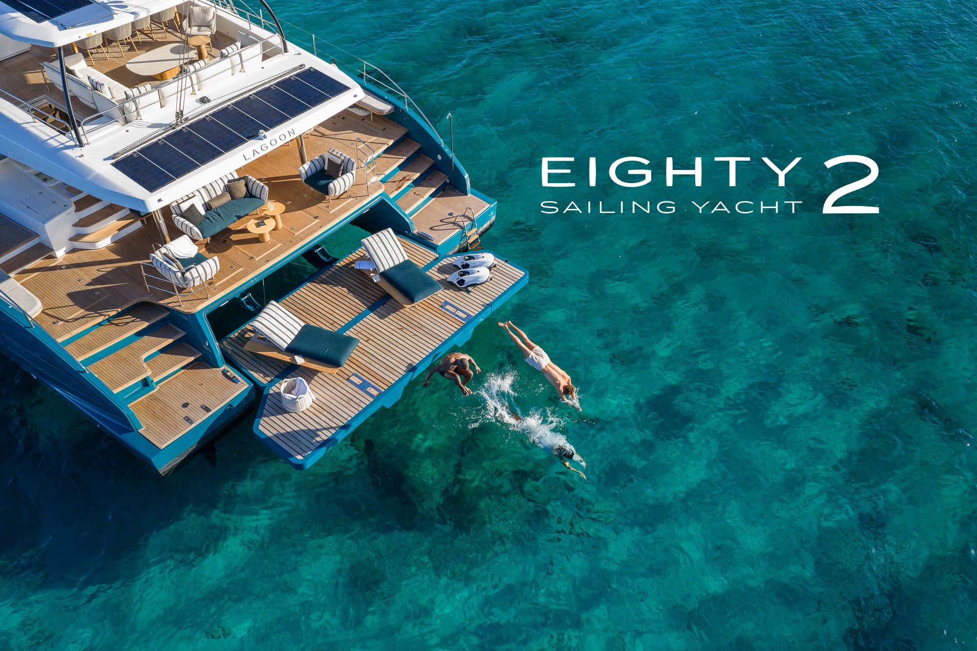 {"TR":"LAGOON EIGHTY 2 - A voyage for your emotion","EN":"LAGOON EIGHTY 2 - A voyage for your emotion"}