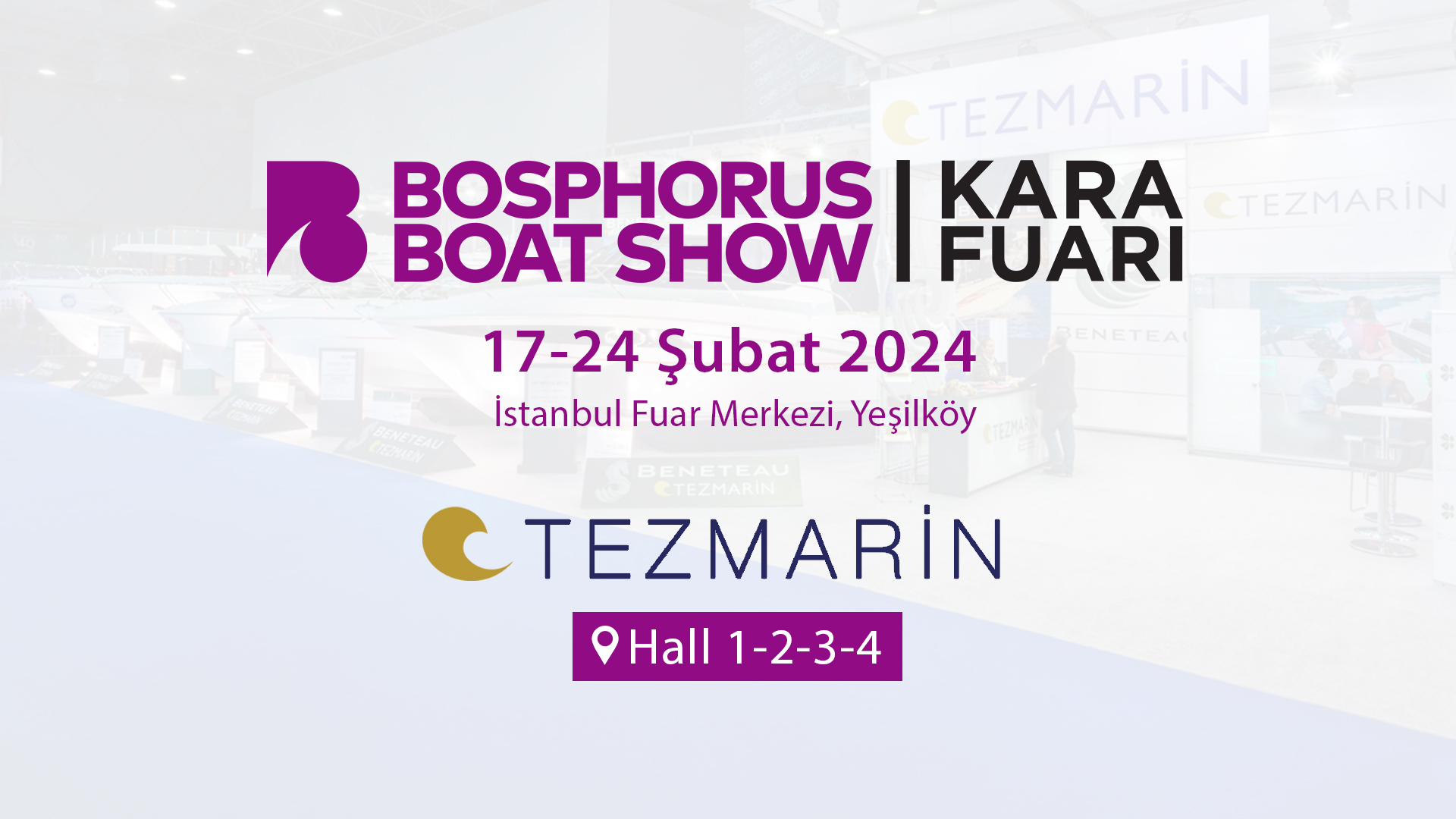 Bosphorus Boat Show Kara / 17-24 Şubat 2024