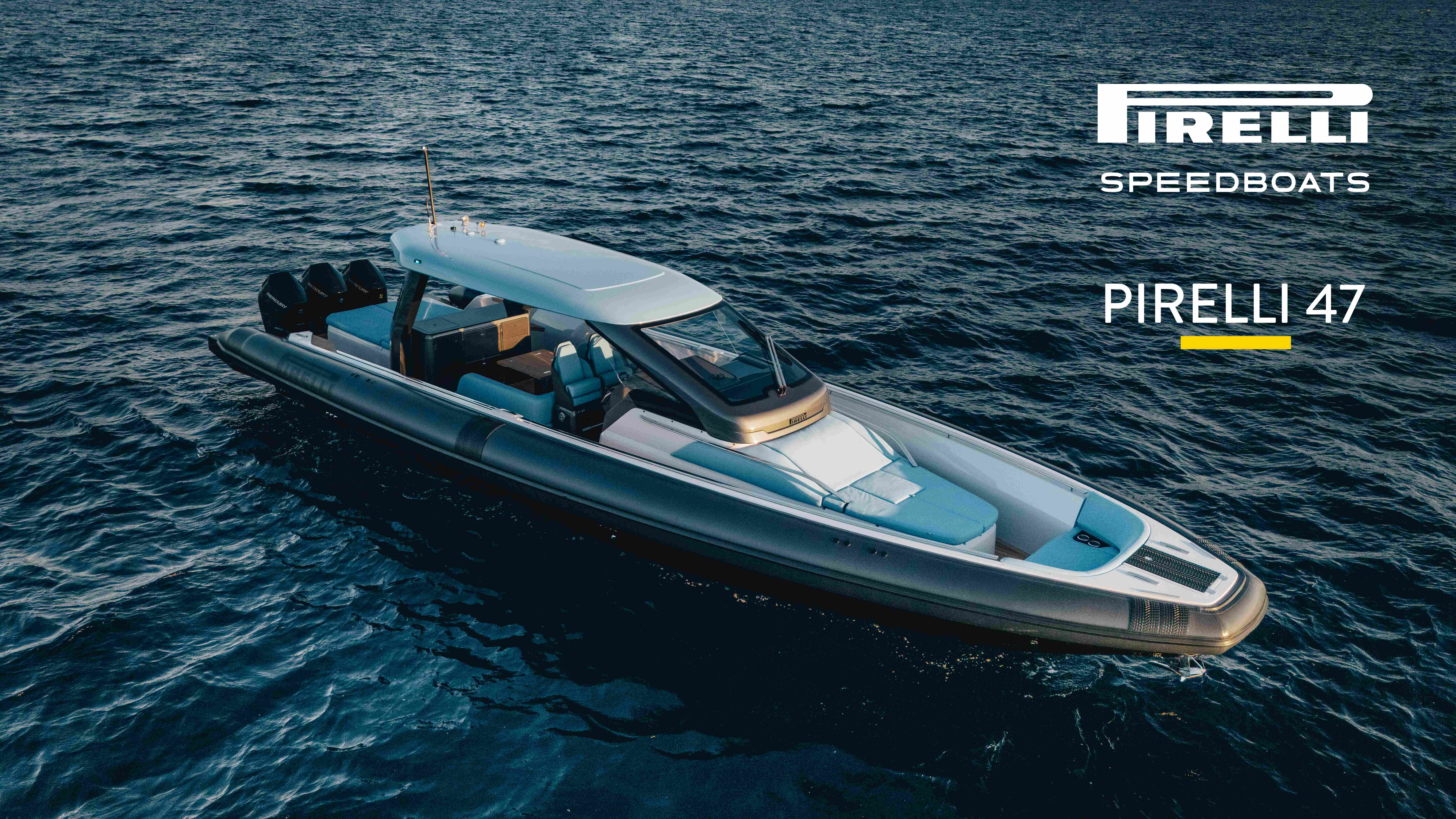 Pirelli 47: Speedboats serisine yeni bir model katıldı